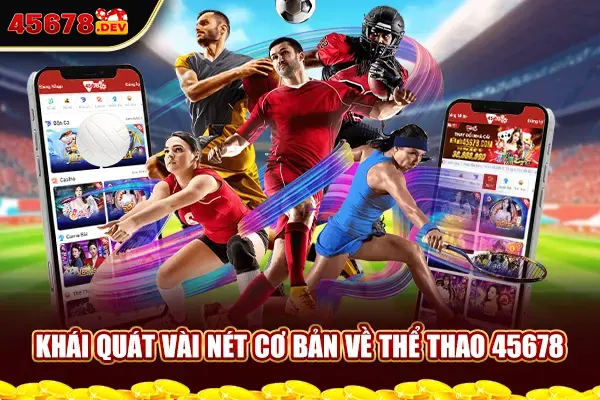 Khái quát vài nét cơ bản về thể thao 45678