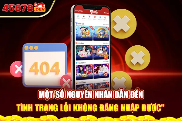 Một số nguyên nhân dẫn đến tình trạng lỗi không đăng nhập được