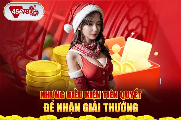 Những điều kiện tiên quyết để nhận giải thưởng