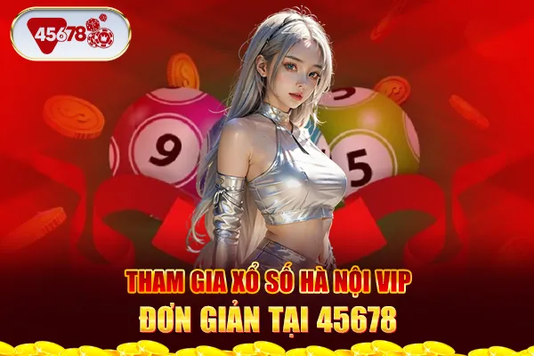 Tham gia xổ số Hà Nội Vip đơn giản