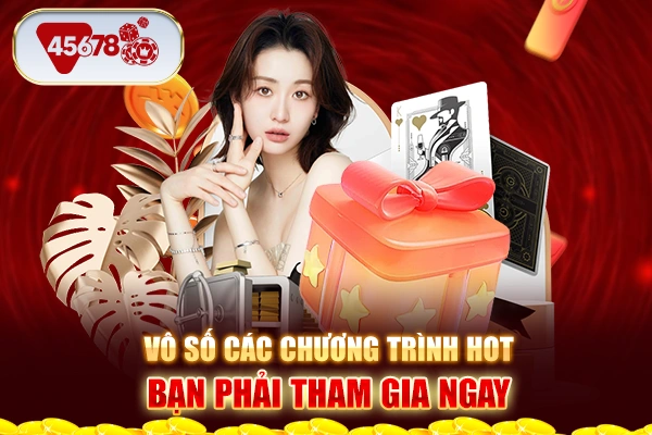 Vô số các chương trình hot bạn phải tham gia ngay